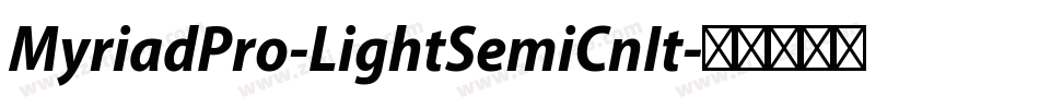 MyriadPro-LightSemiCnIt字体转换