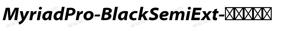 MyriadPro-BlackSemiExt字体转换