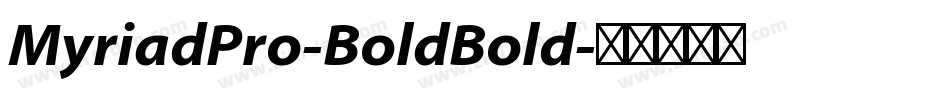 MyriadPro-BoldBold字体转换