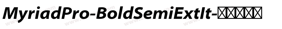 MyriadPro-BoldSemiExtIt字体转换
