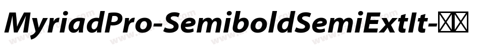 MyriadPro-SemiboldSemiExtIt字体转换