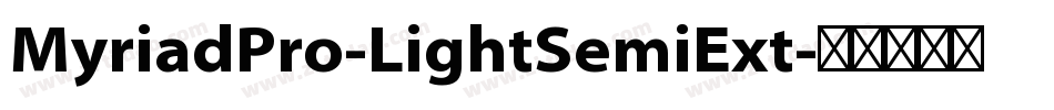 MyriadPro-LightSemiExt字体转换
