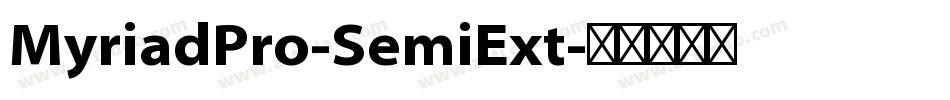 MyriadPro-SemiExt字体转换
