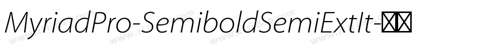MyriadPro-SemiboldSemiExtIt字体转换