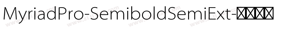 MyriadPro-SemiboldSemiExt字体转换