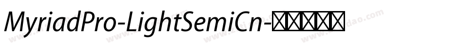 MyriadPro-LightSemiCn字体转换