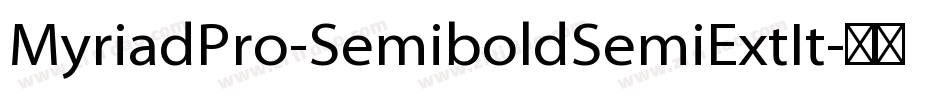 MyriadPro-SemiboldSemiExtIt字体转换