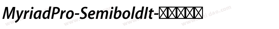 MyriadPro-SemiboldIt字体转换
