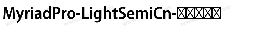 MyriadPro-LightSemiCn字体转换
