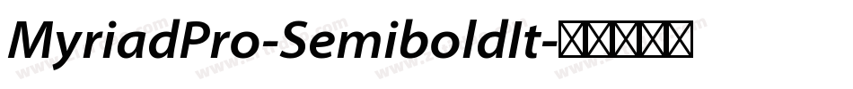 MyriadPro-SemiboldIt字体转换