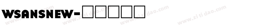 wsansnew字体转换