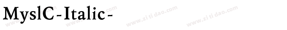 MyslC-Italic字体转换