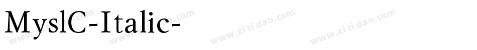 MyslC-Italic字体转换