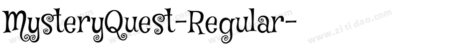 MysteryQuest-Regular字体转换
