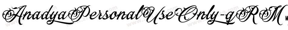 AnadyaPersonalUseOnly-qRM0字体转换