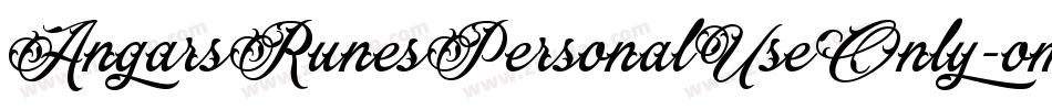 AngarsRunesPersonalUseOnly-om0a字体转换 AngarsRunesPersonalUseOnly-om0a字体转换