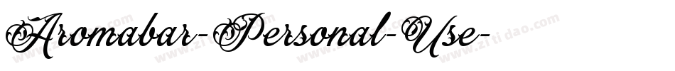 Aromabar-Personal-Use字体转换 Aromabar-Personal-Use字体转换