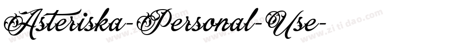 Asteriska-Personal-Use字体转换 Asteriska-Personal-Use字体转换