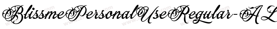 BlissmePersonalUseRegular-ALGDx字体转换
