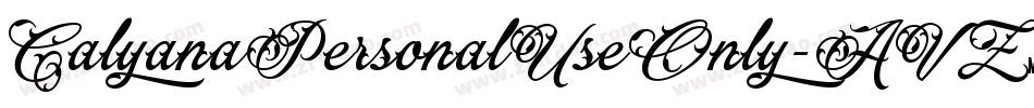 CalyanaPersonalUseOnly-AVZ7字体转换