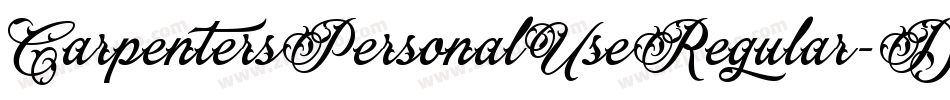 CarpentersPersonalUseRegular-DOLwR字体转换