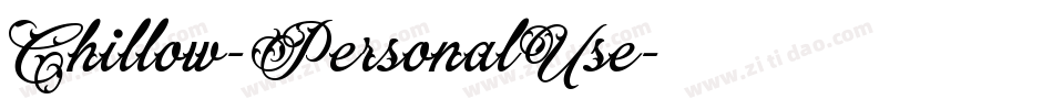 Chillow-PersonalUse字体转换 Chillow-PersonalUse字体转换