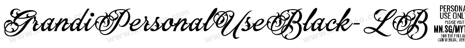 GrandiPersonalUseBlack-LB53字体转换 GrandiPersonalUseBlack-LB53字体转换