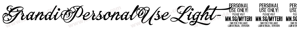 GrandiPersonalUseLight-4164字体转换 GrandiPersonalUseLight-4164字体转换