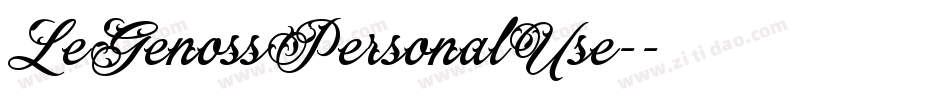 LeGenossPersonalUse-字体转换
