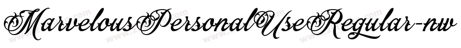 MarvelousPersonalUseRegular-nw01字体转换 MarvelousPersonalUseRegular-nw01字体转换