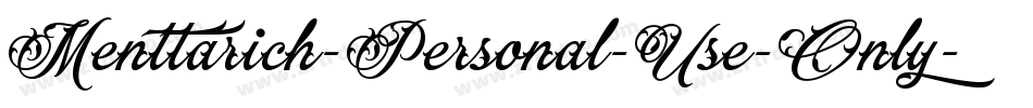 Menttarich-Personal-Use-Only字体转换
