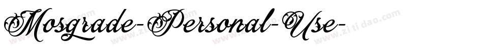 Mosgrade-Personal-Use字体转换