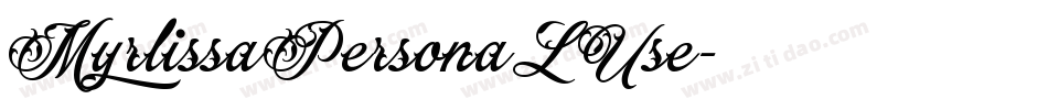 MyrlissaPersonaLUse字体转换
