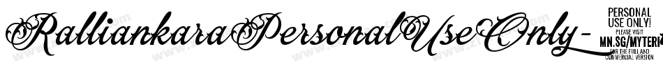 RalliankaraPersonalUseOnly-3v4L字体转换 RalliankaraPersonalUseOnly-3v4L字体转换