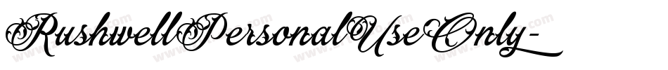RushwellPersonalUseOnly字体转换