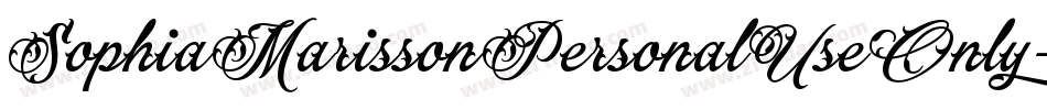 SophiaMarissonPersonalUseOnly-mLZEV字体转换 SophiaMarissonPersonalUseOnly-mLZEV字体转换
