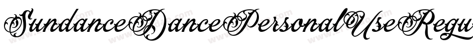 SundanceDancePersonalUseRegular-9YoZ5字体转换