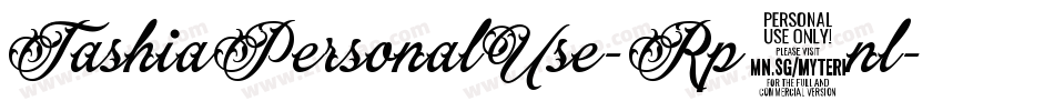 TashiaPersonalUse-Rp0nl字体转换 TashiaPersonalUse-Rp0nl字体转换