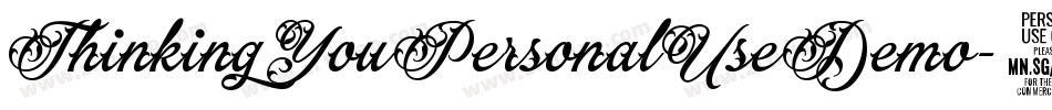 ThinkingYouPersonalUseDemo-3vBy字体转换 ThinkingYouPersonalUseDemo-3vBy字体转换