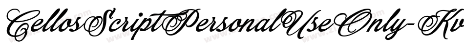 CellosScriptPersonalUseOnly-Kvgl字体转换