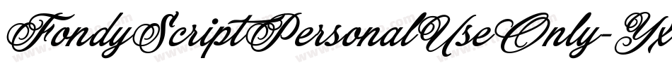FondyScriptPersonalUseOnly-YxXL字体转换
