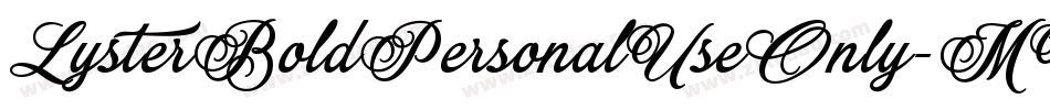LysterBoldPersonalUseOnly-MVZ0B字体转换
