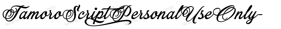 TamoroScript_PersonalUseOnly字体转换