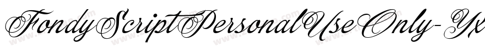 FondyScriptPersonalUseOnly-YxXL字体转换