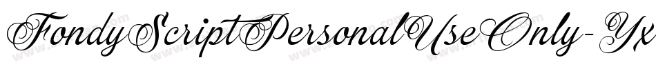 FondyScriptPersonalUseOnly-YxXL字体转换
