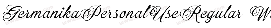 GermanikaPersonalUseRegular-Wdev字体转换