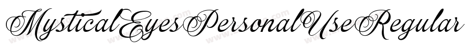 MysticalEyesPersonalUseRegular-YjLq字体转换