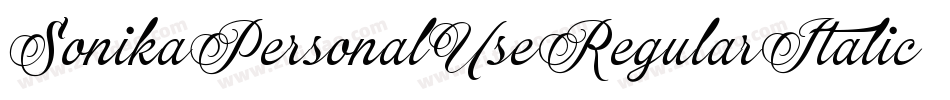 SonikaPersonalUseRegularItalic-z4VL字体转换 SonikaPersonalUseRegularItalic-z4VL字体转换