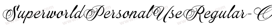 SuperworldPersonalUseRegular-Oj6O字体转换