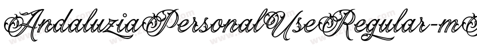 AndaluziaPersonalUseRegular-mMGm字体转换 AndaluziaPersonalUseRegular-mMGm字体转换